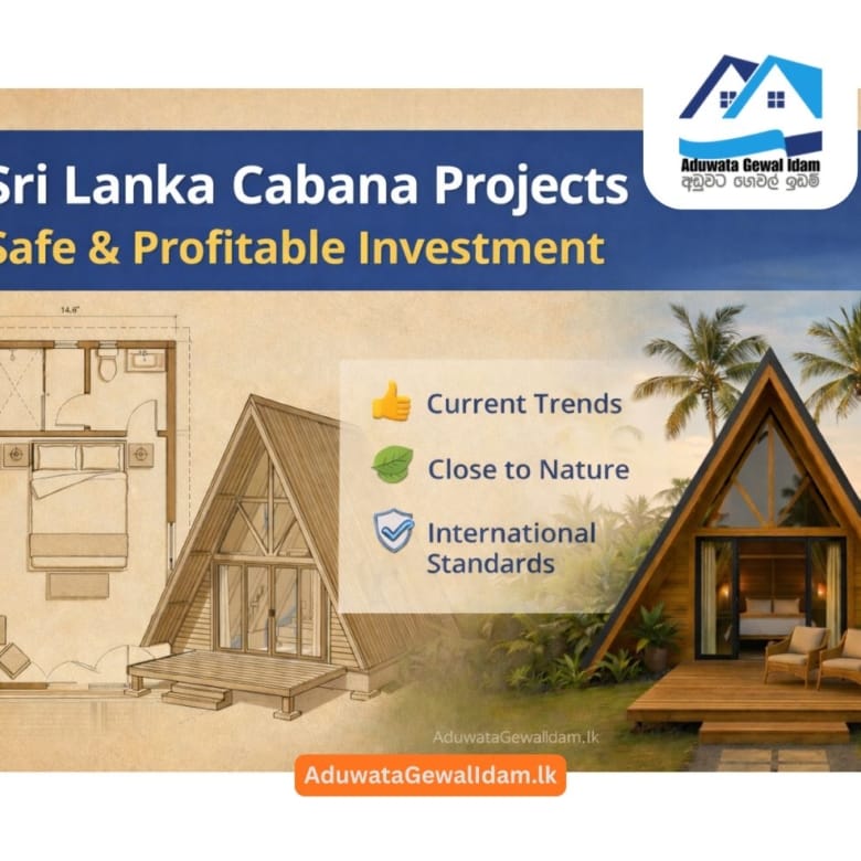 🌴🏝️ ශ්‍රී ලංකාවේ කබානා (Cabana) ව්‍යාපෘති – ආරක්ෂිත හා ලාභදායී ආයෝජනයක්